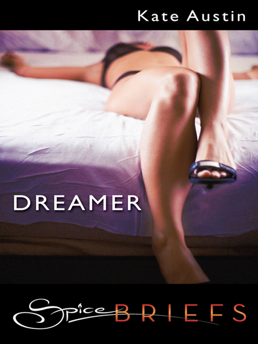 Title details for Dreamer by Kate Austin - Available